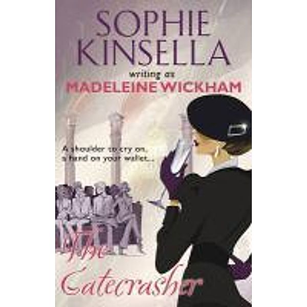 The Gatecrasher, Madeleine Wickham