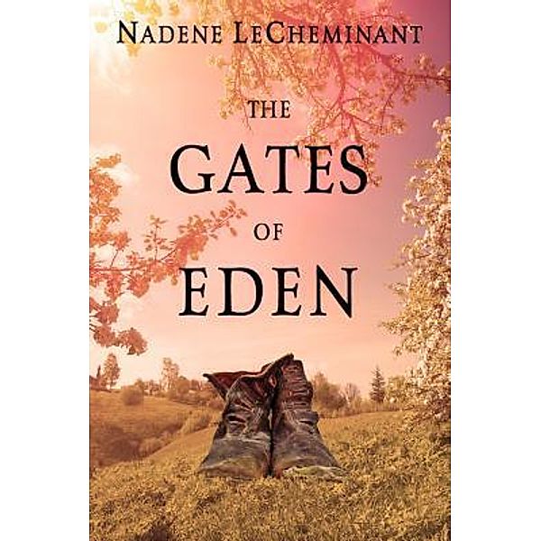 The Gates of Eden, Nadene Lecheminant