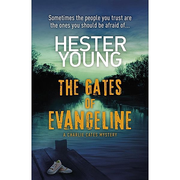 The Gates of Evangeline, Hester Young