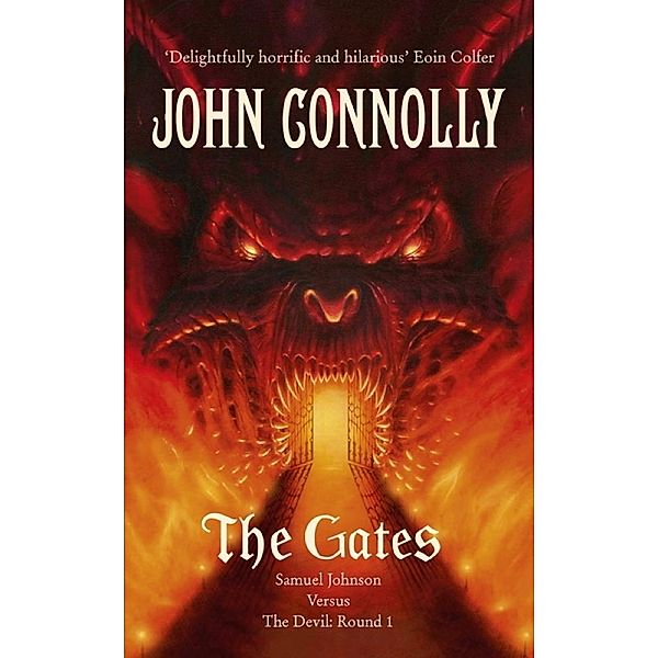 The Gates / Samuel Johnson Adventure, John Connolly