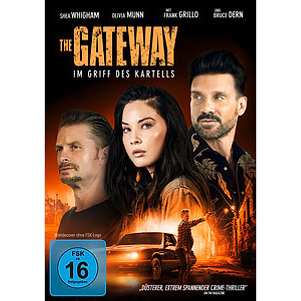 The Gateway - Im Griff des Kartells, Shea Whigham, Olivia Munn, Frank Grillo, Bruce Dem