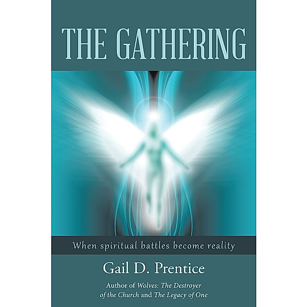 The Gathering, Gail D. Prentice