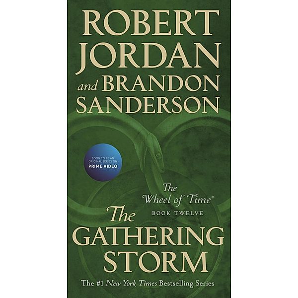 The Gathering Storm / Wheel of Time Bd.12, Robert Jordan, Brandon Sanderson
