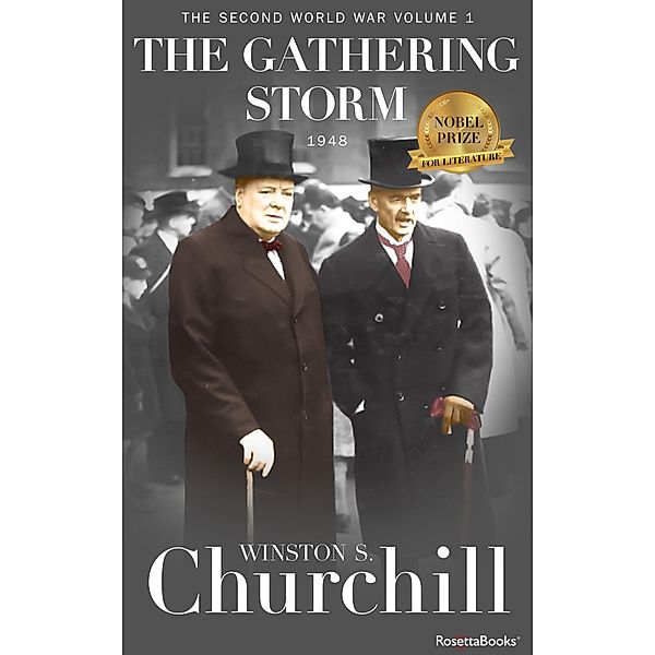 The Gathering Storm / Winston S. Churchill The Second World Wa, Winston S. Churchill