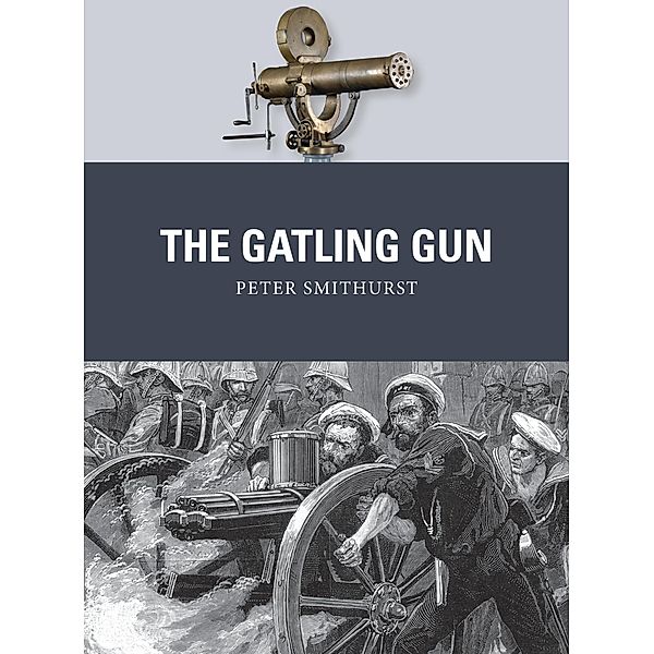 The Gatling Gun, Peter Smithurst