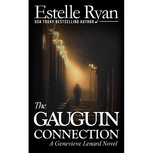 The Gauguin Connection (Genevieve Lenard, #1) / Genevieve Lenard, Estelle Ryan