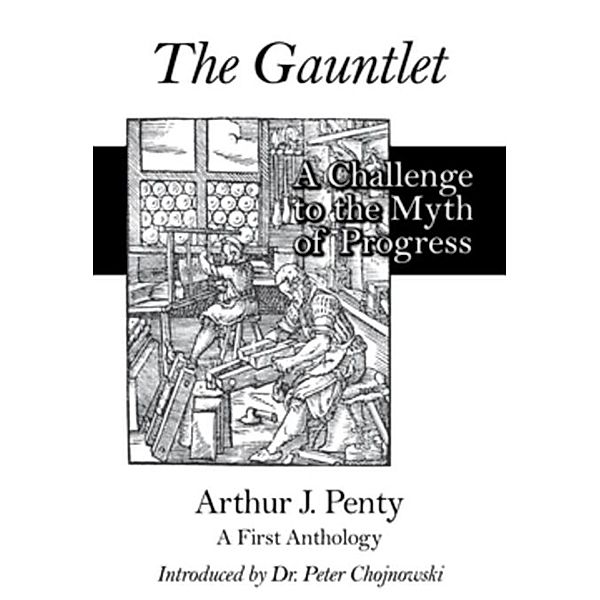 The Gauntlet, Arthur Penty