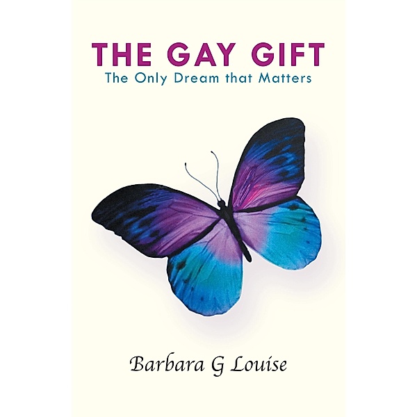 The Gay Gift, Barbara G Louise