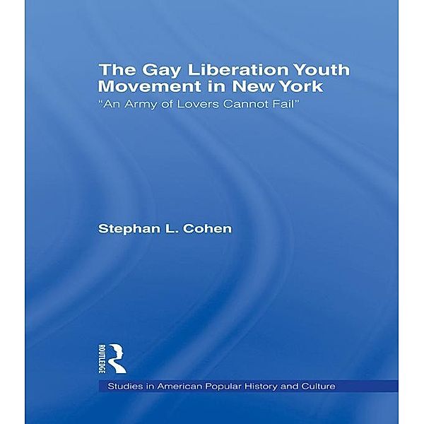 The Gay Liberation Youth Movement in New York, Stephan Cohen