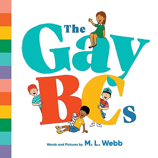 The GayBCs, M. L. Webb