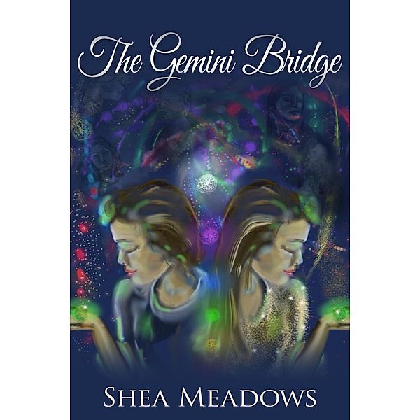The Gemini Bridge (The York Street Series, #1) / The York Street Series, Shea Meadows