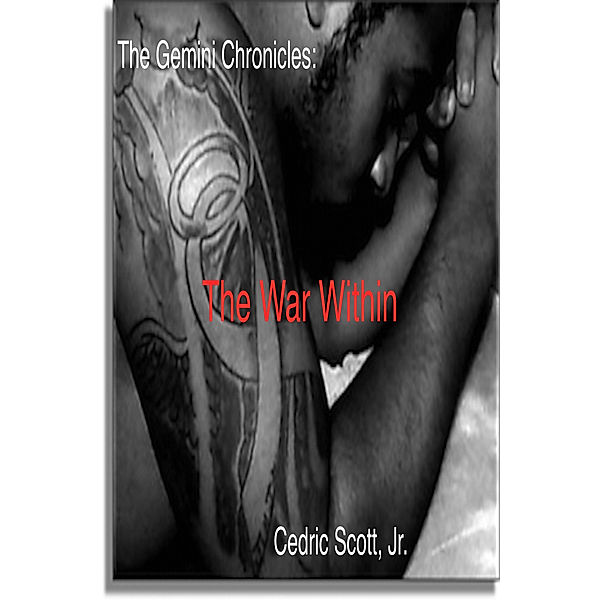 The Gemini Chronicles: The War Within, Cedric, Jr Scott
