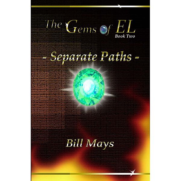 The Gems of EL - Separate Paths, Bill Mays