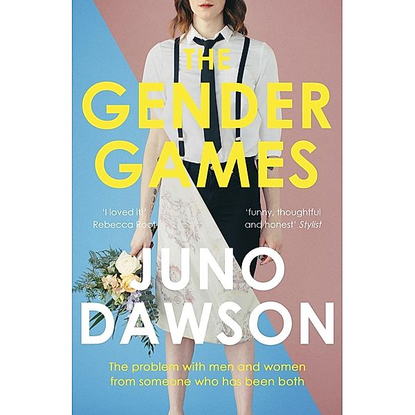 The Gender Games, Juno Dawson