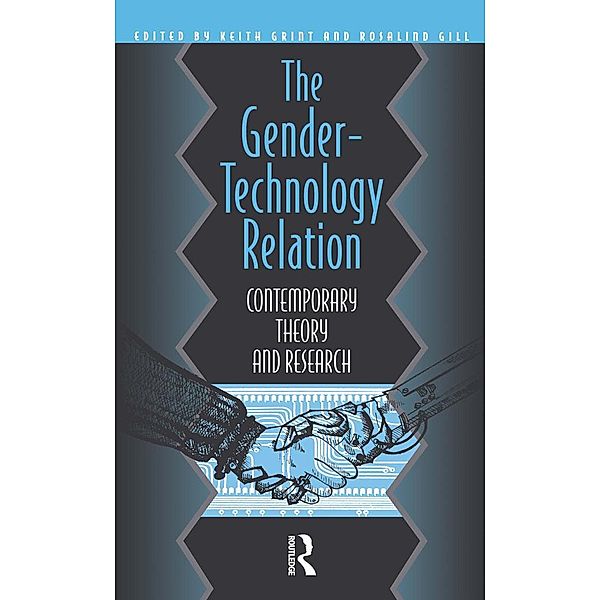 The Gender-Technology Relation
