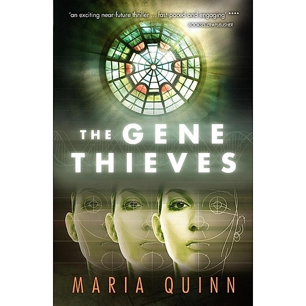 The Gene Thieves, Maria Quinn