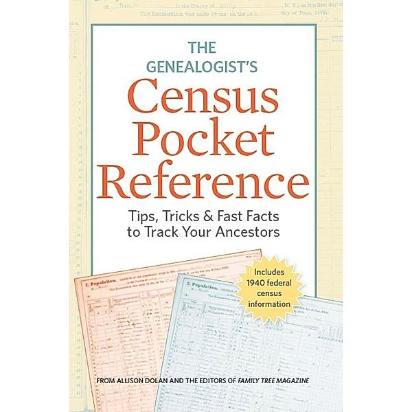 The Genealogist's Census Pocket Reference