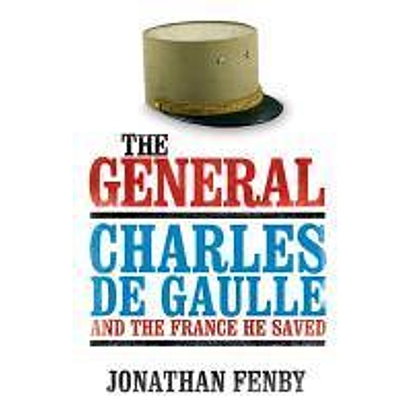 The General, Jonathan Fenby