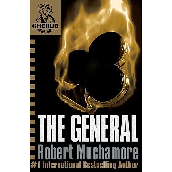 The General / CHERUB Bd.10, Robert Muchamore