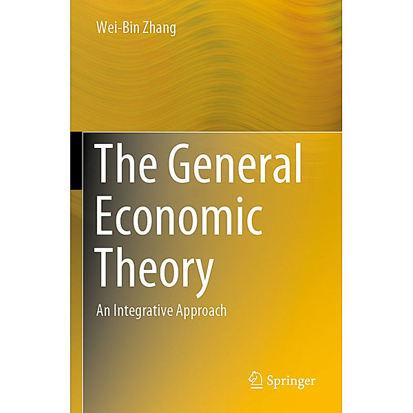 The General Economic Theory, Wei-Bin Zhang