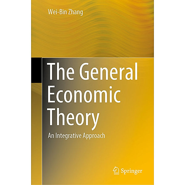 The General Economic Theory, Wei-Bin Zhang
