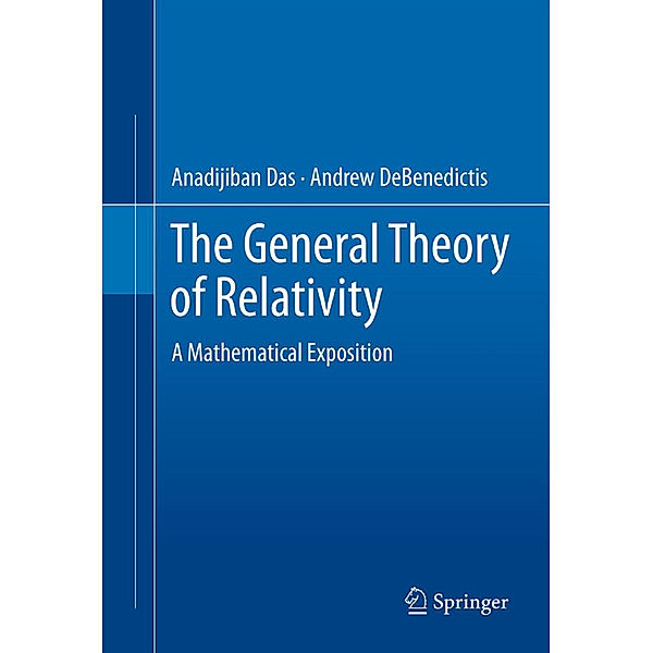 The General Theory of Relativity, Anadijiban Das, Andrew DeBenedictis