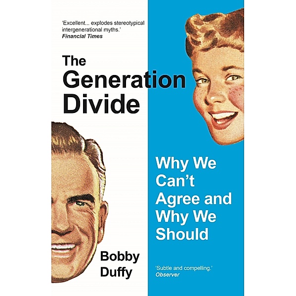 The Generation Divide, Bobby Duffy