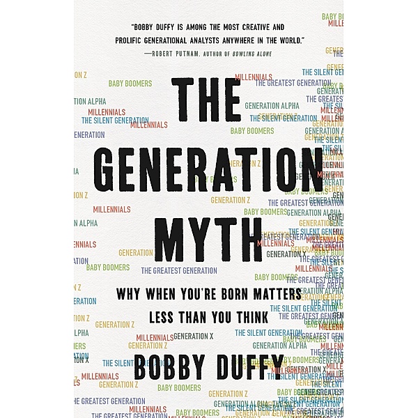 The Generation Myth, Bobby Duffy