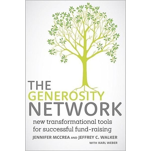 The Generosity Network, Jennifer McCrea, Jeffrey C. Walker, Karl Weber
