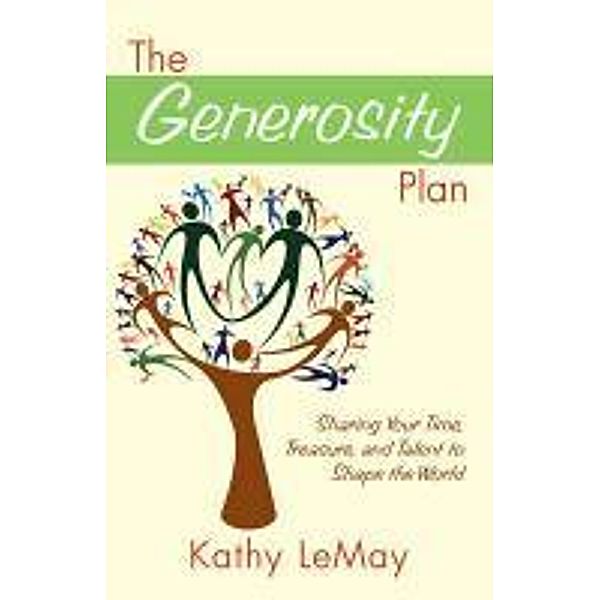 The Generosity Plan, Kathy LeMay