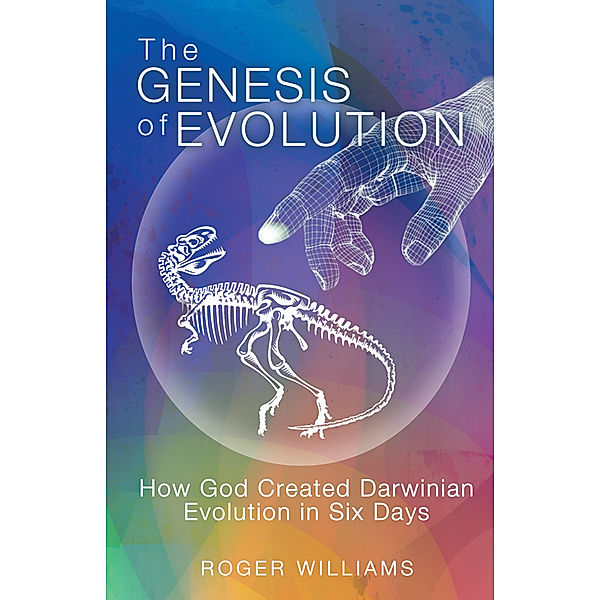 The Genesis of Evolution, Roger Williams