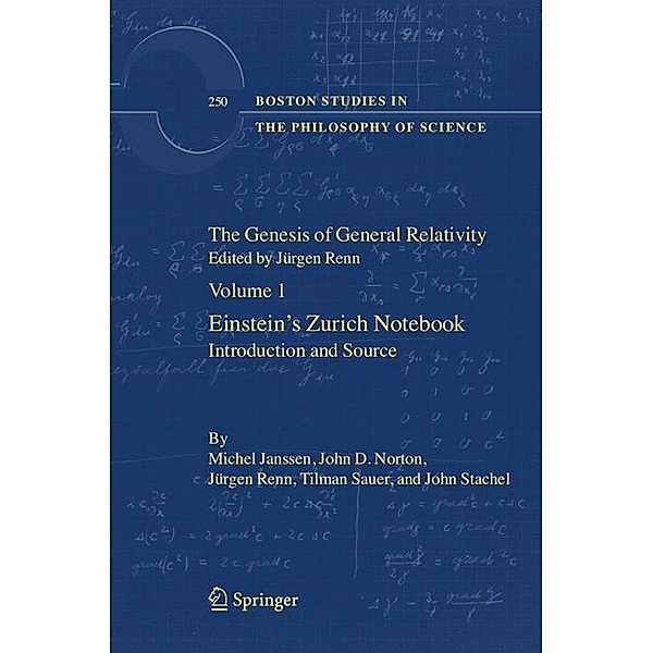 The Genesis of General Relativity, 4 Vols., M. Janssen