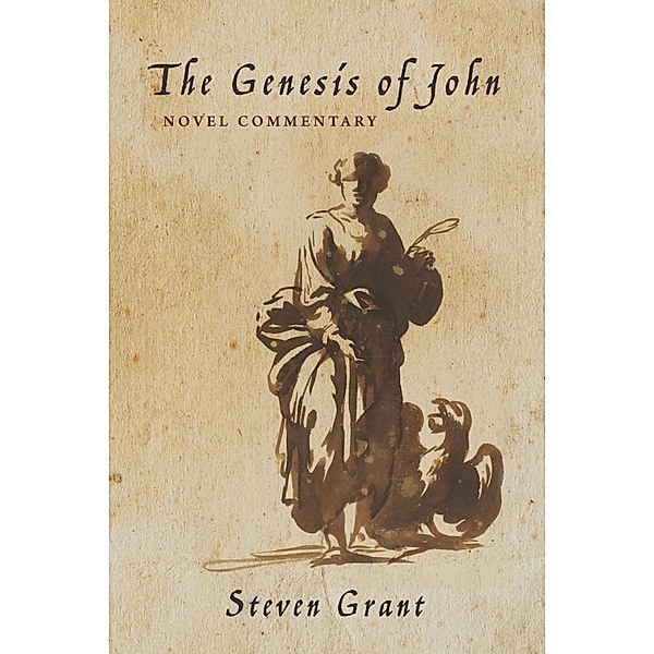 The Genesis of John, Steven Grant