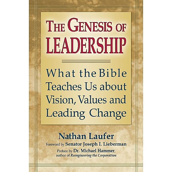 The Genesis of Leadership, Rabbi Nathan Laufer