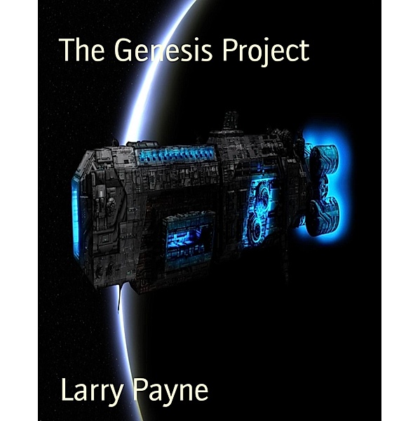 The Genesis Project, Larry Payne
