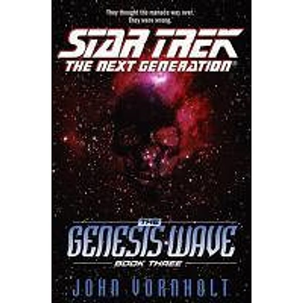 The Genesis Wave Book Three, John Vornholt