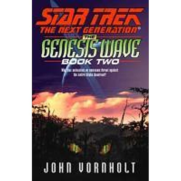 The Genesis Wave Book Two, John Vornholt