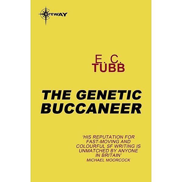 The Genetic Buccaneer / Cap Kennedy Bd.12, E. C. Tubb