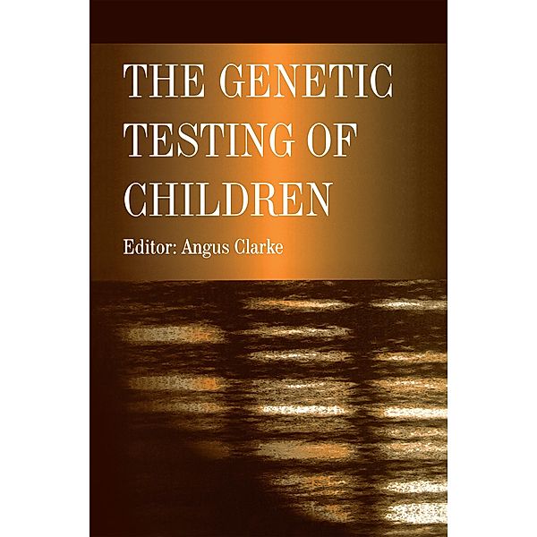 The Genetic Testing of Children