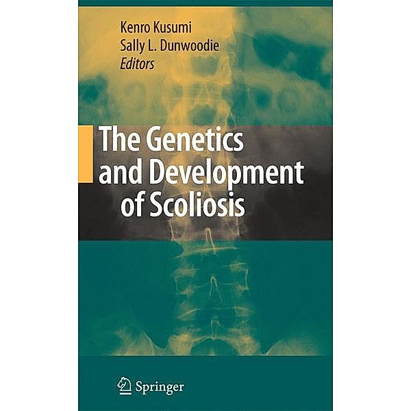 The Genetics and Development of Scoliosis