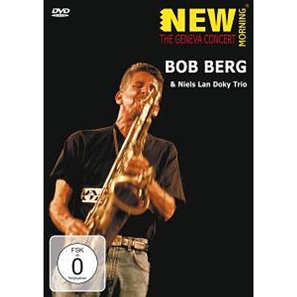 The Geneva Concert, Bob Berg