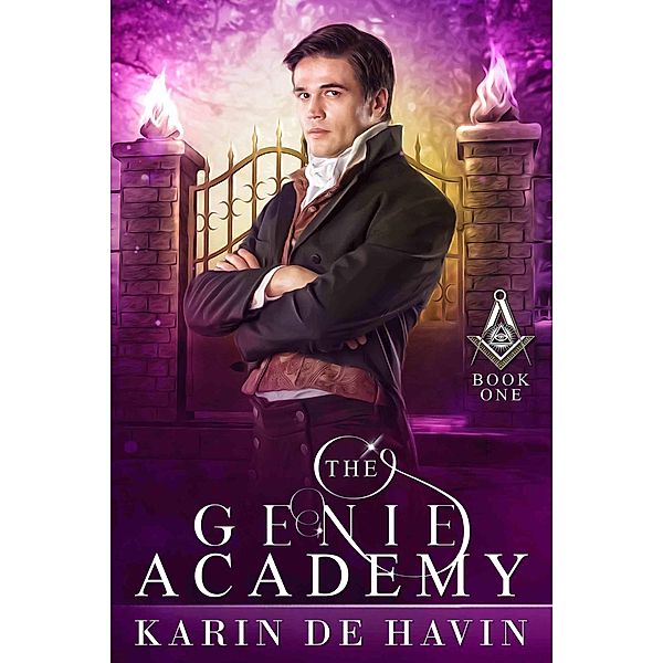 The Genie Academy Book One (The Supernatural Genie Academy Series, #1) / The Supernatural Genie Academy Series, Karin de Havin