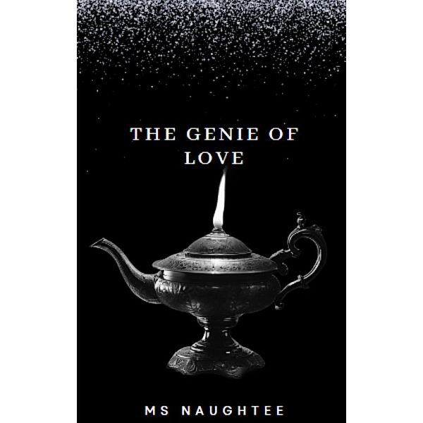 The Genie of Love, Naughtee