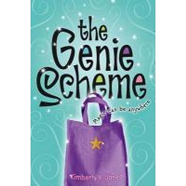 The Genie Scheme, Kimberly K. Jones