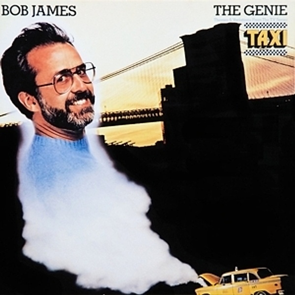 The Genie: Themes & Variations From Taxi, Bob James