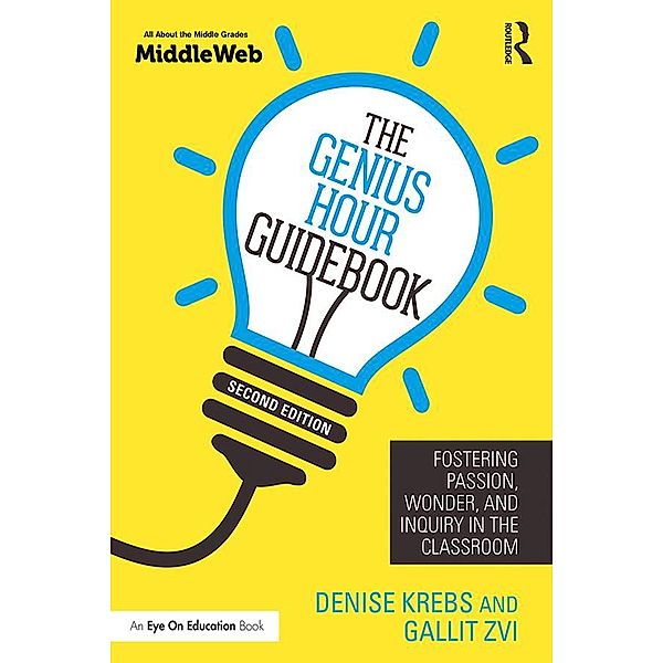 The Genius Hour Guidebook, Denise Krebs, Gallit Zvi
