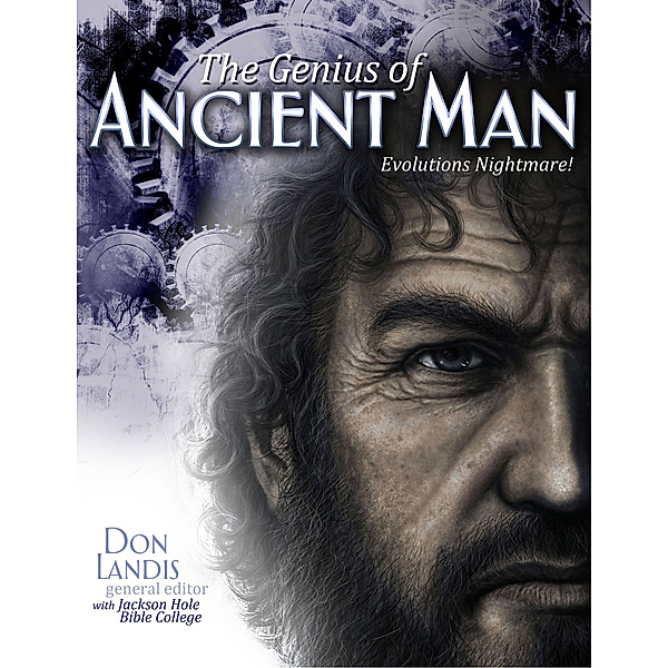The Genius of Ancient Man, Don Landis