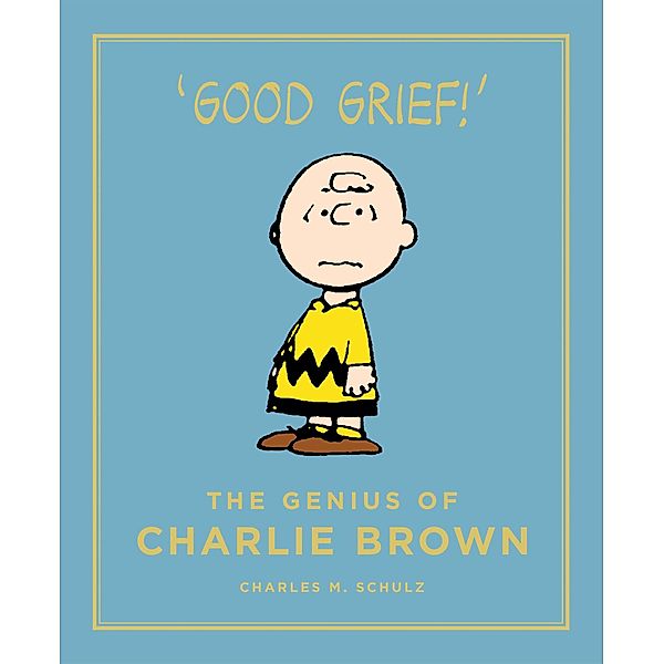 The Genius of Charlie Brown / Peanuts Guide to Life Bd.1, CHARLES SCHULZ