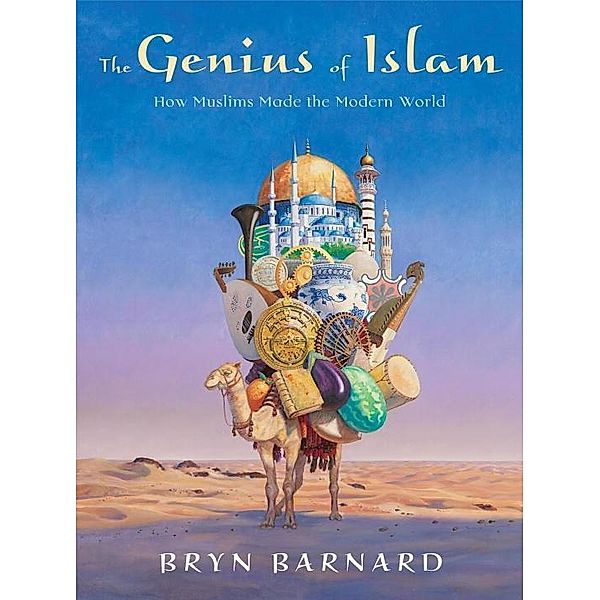 The Genius of Islam, Bryn Barnard