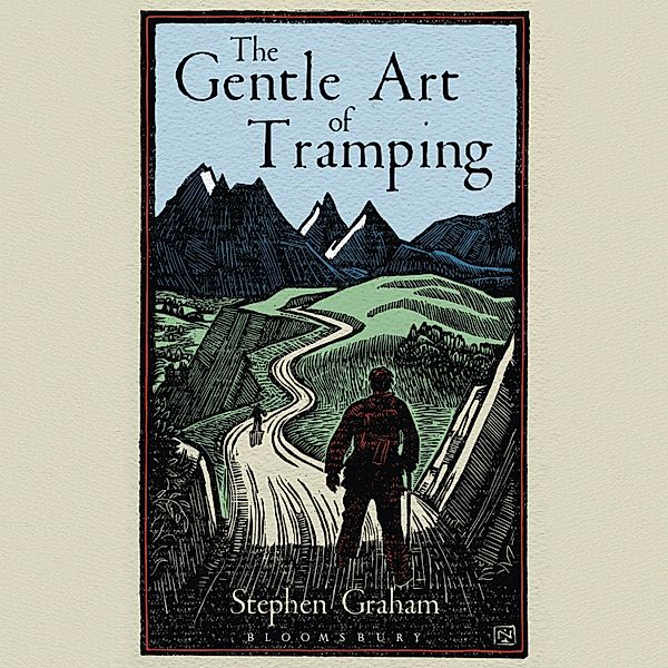The Gentle Art of Tramping, Stephen Graham